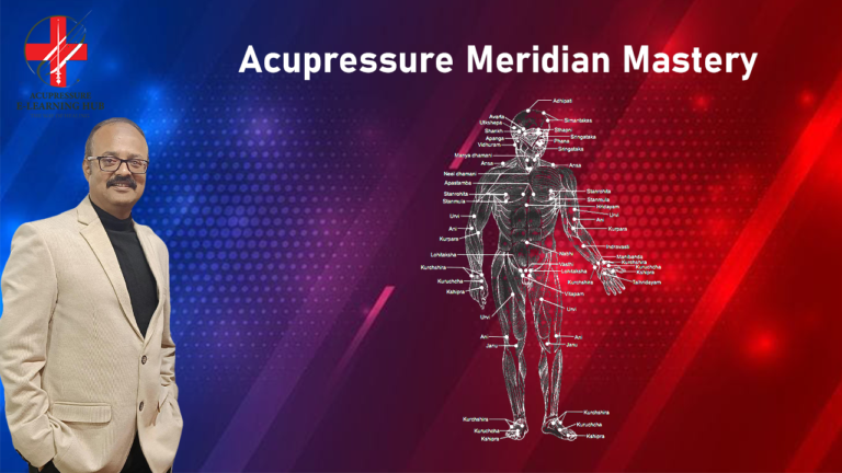 Acupressure Meridian Mastery